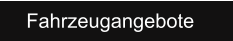 Fahrzeugangebote